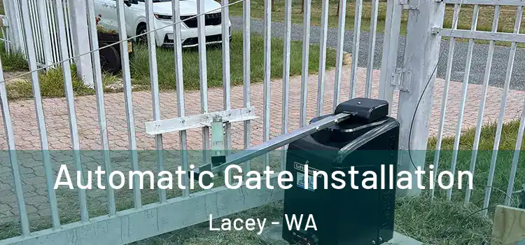 Automatic Gate Installation Lacey - WA