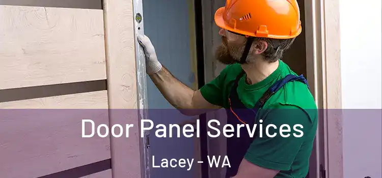Door Panel Services Lacey - WA