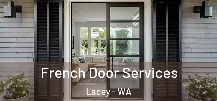 French Door Services Lacey - WA