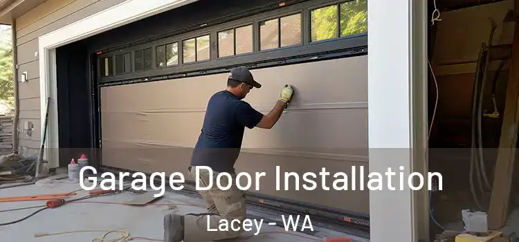  Garage Door Installation Lacey - WA