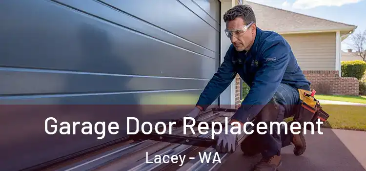  Garage Door Replacement Lacey - WA