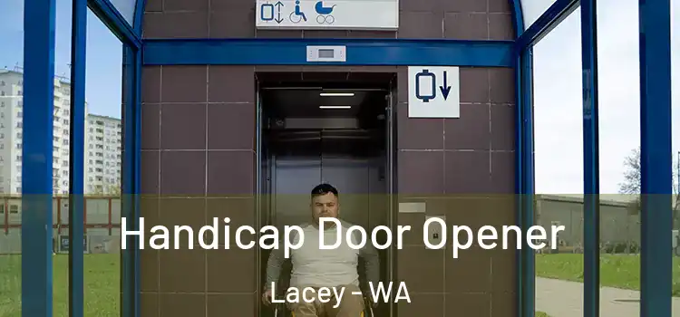 Handicap Door Opener Lacey - WA