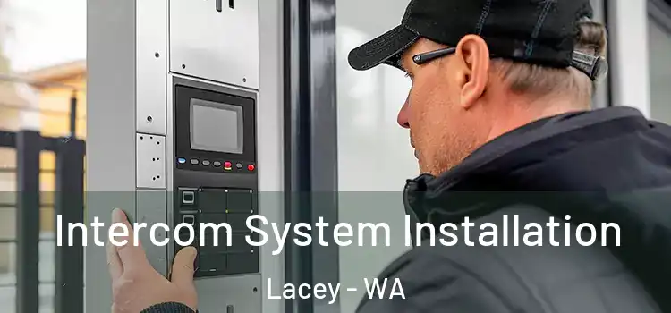 Intercom System Installation Lacey - WA