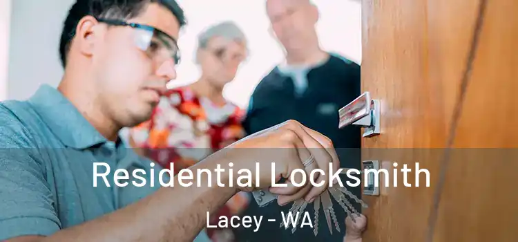 Residential Locksmith Lacey - WA