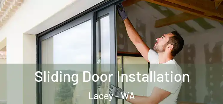 Sliding Door Installation Lacey - WA