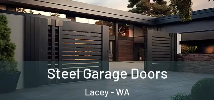 Steel Garage Doors Lacey - WA